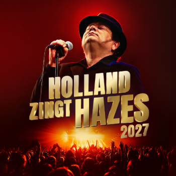 Holland Zingt Hazes · Ziggo Dome, Amsterdam · za 13 mrt 2027